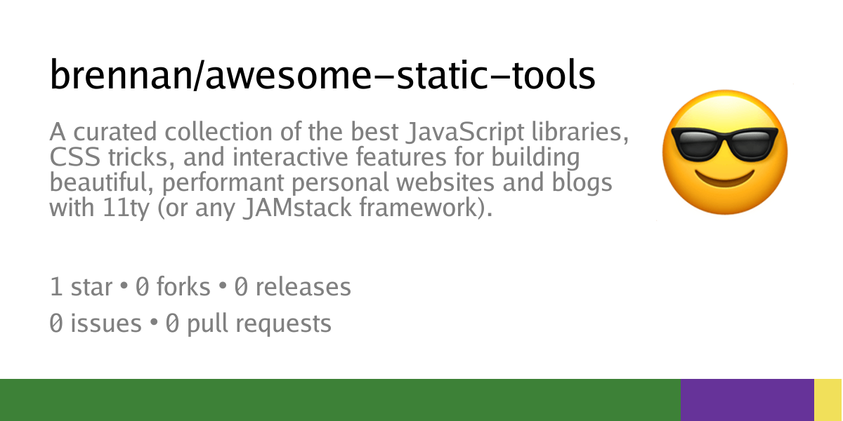 brennan/awesome-static-tools: A curated collection of the best ...
