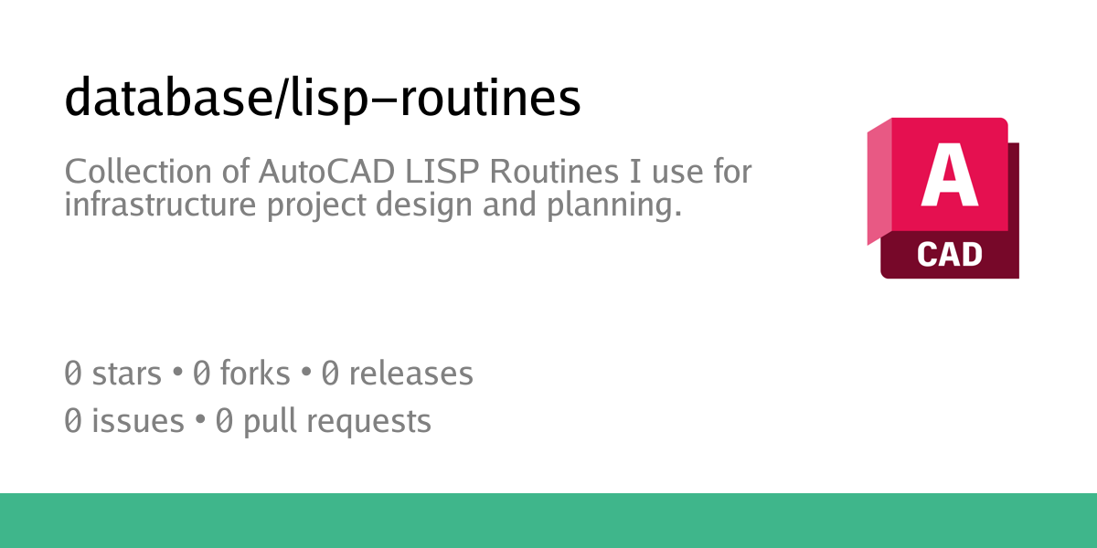 database/lisp-routines: Collection of AutoCAD LISP Routines I use for ...